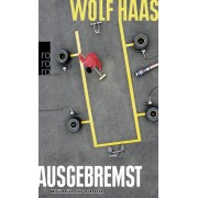 Ausgebremst