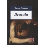 Dracula (Дракула: повесть на англ.яз.) Стокер Б.