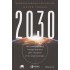 2030: Как современные тренды влияют друг на друга и на наше 2030: Как современные тренды влияют друг на друга и на наше