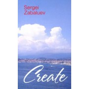 Sergei Zabaluev: Create