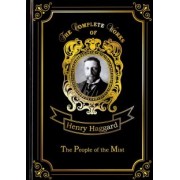 Henry Haggard: The People of the Mist