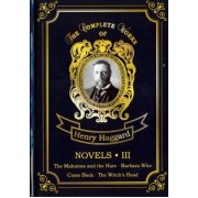 Henry Haggard: Novels III