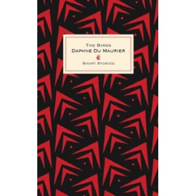 Maurier Du: The Birds And Other Stories Maurier Du: The Birds And Other Stories