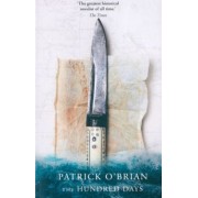 Patrick O`Brian: The Hundred Days