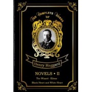 Henry Haggard: Novels II