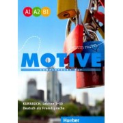 Motive. Kompaktkurs DaF. A1-B1 Kursbuch, Lektion 1-30