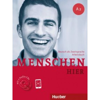 Breitsameter, Glas-Peters, Koch: Menschen hier. A2. Arbeitsbuch mit 2 Audio-CDs. Deutsch als Zweitsprache Breitsameter, Glas-Peters, Koch: Menschen hier. A2. Arbeitsbuch mit 2 Audio-CDs. Deutsch als Zweitsprache