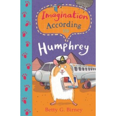 Betty Birney: Imagination According to Humphrey Betty Birney: Imagination According to Humphrey