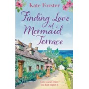 Kate Forster: Finding Love at Mermaid Terrace