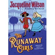 Jacqueline Wilson: The Runaway Girls