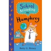 Betty Birney: School According to Humphrey