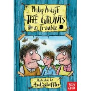 Philip Ardagh: The Grunts in Trouble