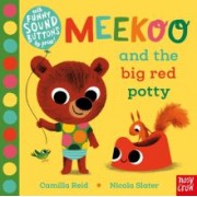 Camilla Reid: Meekoo and the Big Red Potty
