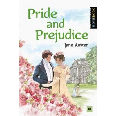Джейн Остин: Pride and Prejudice Джейн Остин: Pride and Prejudice