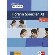 Tanja Mayr-Sieber: Deutsch intensiv. Hören und Sprechen A1. Das Training + Onlineangebot