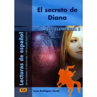 Sordo Rodrнguez: El secreto de Diana Sordo Rodrнguez: El secreto de Diana