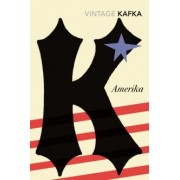 Franz Kafka: Amerika