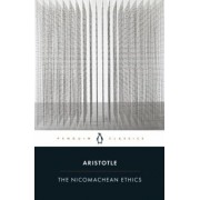 Aristotle: The Nicomachean Ethics