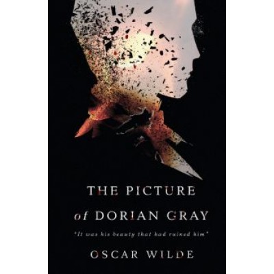 Oscar Wilde: The Picture of Dorian Gray Oscar Wilde: The Picture of Dorian Gray