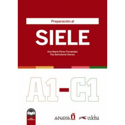 Fernandez, Alonso: Preparación al SIELE A1-C1 Fernandez, Alonso: Preparación al SIELE A1-C1