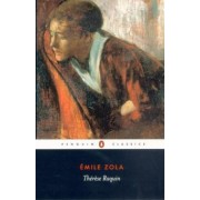 Emile Zola: Therese Raquin