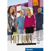 Breitsameter, Seuthe, Schnack: Mit uns C1. Arbeitsbuch. Deutsch für Jugendliche. Deutsch als Fremdsprache