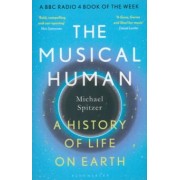 Michael Spitzer: The Musical Human. A History of Life on Earth