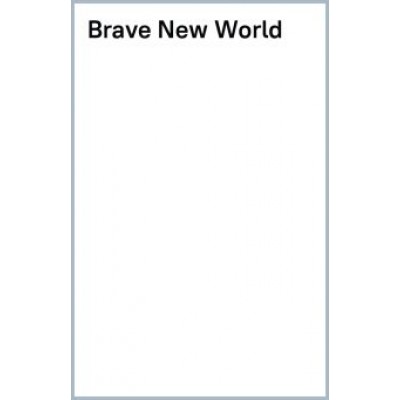 Олдос Хаксли: Brave New World. Level 4 Олдос Хаксли: Brave New World. Level 4
