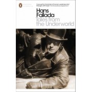 Hans Fallada: Tales from the Underworld