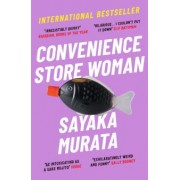 Sayaka Murata: Convenience Store Woman