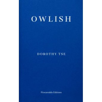 Dorothy Tse: Owlish Dorothy Tse: Owlish