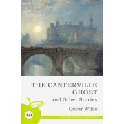 Оскар Уайльд: The Canterville Ghost and Other Stories