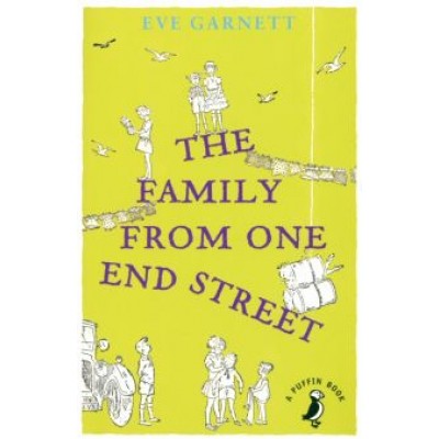 Eve Garnett: The Family from One End Street Eve Garnett: The Family from One End Street