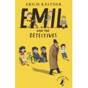 Erich Kastner: Emil and the Detectives