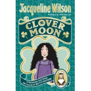 Jacqueline Wilson: Clover Moon