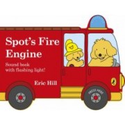 Eric Hill: Spot's Fire Engine