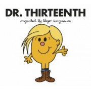 Adam Hargreaves: Doctor Who. Dr. Thirteenth