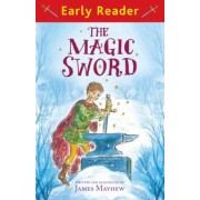 James Mayhew: The Magic Sword