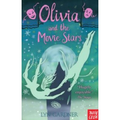 Lyn Gardner: Olivia and the Movie Stars Lyn Gardner: Olivia and the Movie Stars