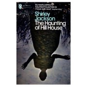 Shirley Jackson: The Haunting of Hill House