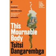 Tsitsi Dangarembga: This Mournable Body