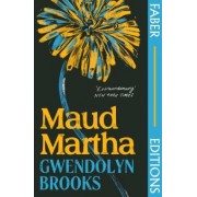 Geraldine Brooks: Maud Martha