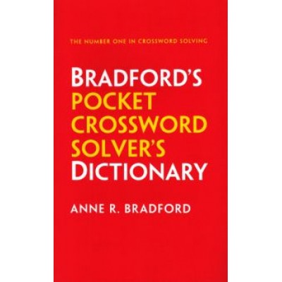 Anne Bradford: Bradford's Pocket Crossword Solver's Dictionary Anne Bradford: Bradford's Pocket Crossword Solver's Dictionary
