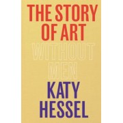 Katy Hessel: The Story of Art without Men