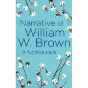 Brown Wells: Narrative of William W. Brown
