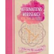Eric Saunders: Affirmations Wordsearch. More than 100 puzzles