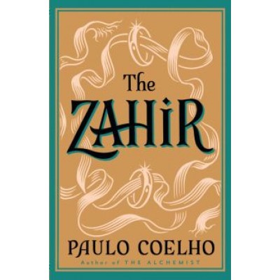 Paulo Coelho: The Zahir Paulo Coelho: The Zahir
