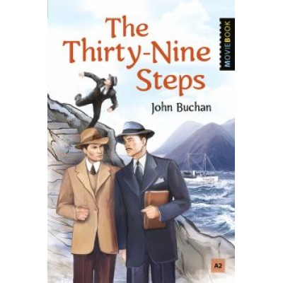 Джон Бакен: The Thirty-Nine Steps. Selected Storis Джон Бакен: The Thirty-Nine Steps. Selected Storis