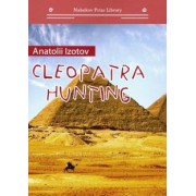 Анатолий Изотов: Cleopatra hunting