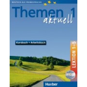 Aufderstrabe, Muller, Bock: Themen aktuell 1. Kursbuch und Arbeitsbuch. Lektion 1–5 (+CD)